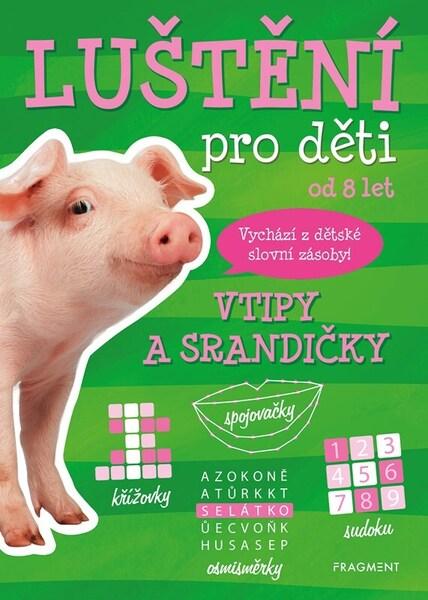 Levně Luštění pro děti Vtipy a srandičky