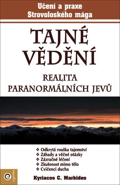Levně Tajné vědení Realita paranormálních jevů