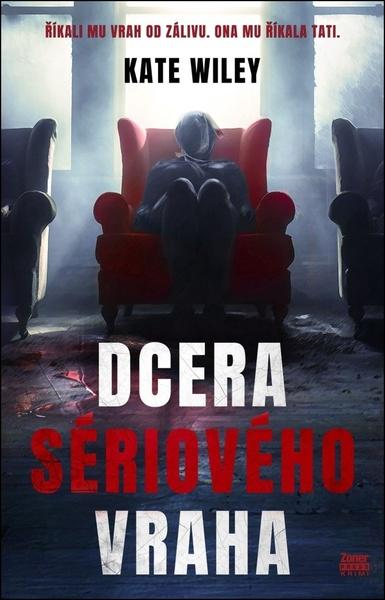 Levně Dcera sériového vraha