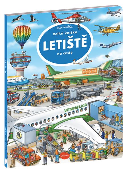 Levně Velká knížka Letiště na cesty