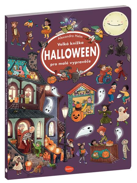 Levně Velká knížka Halloween pro malé vypravěče