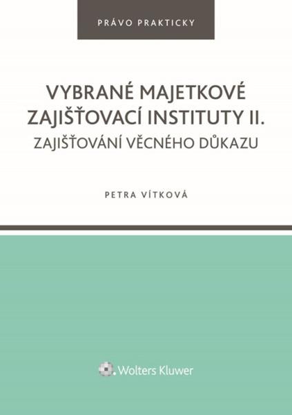 Levně Vybrané majetkové zajišťovací instituty II.
