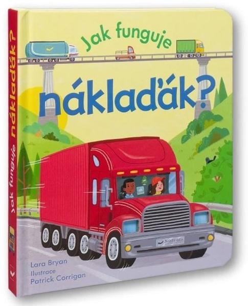 Levně Jak funguje náklaďák?