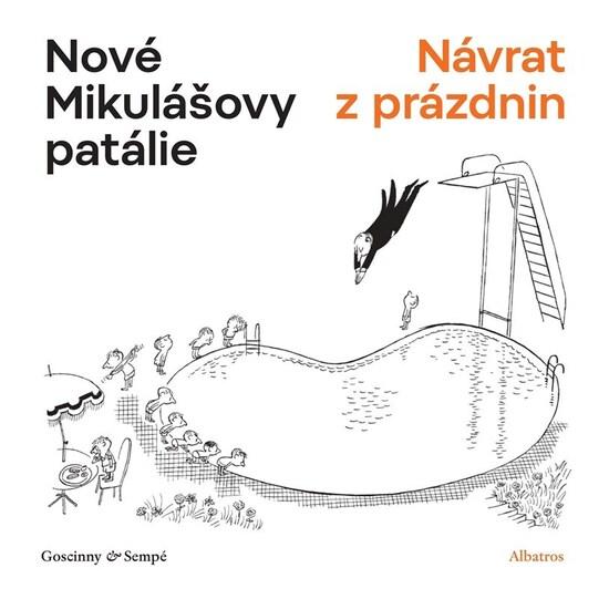 Levně Nové Mikulášovy patálie Návrat z prázdnin