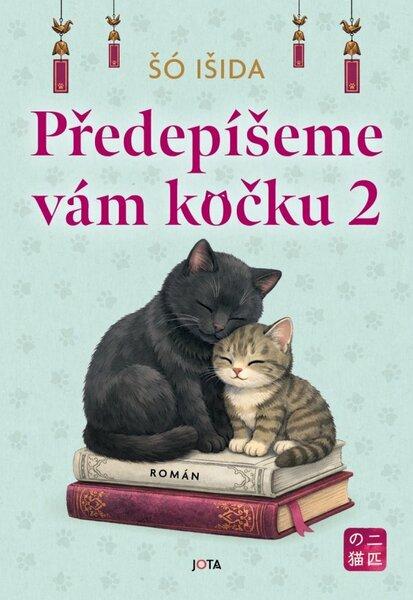 Levně Předepíšeme vám kočku 2