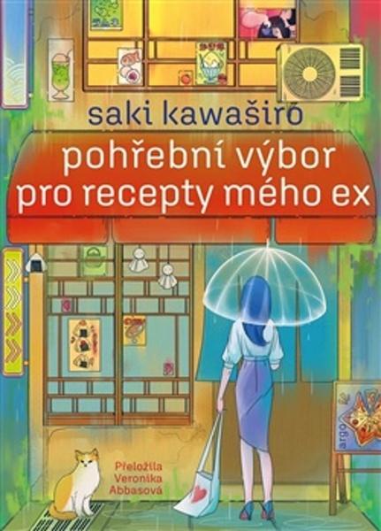 Levně Pohřební výbor pro recepty mého ex