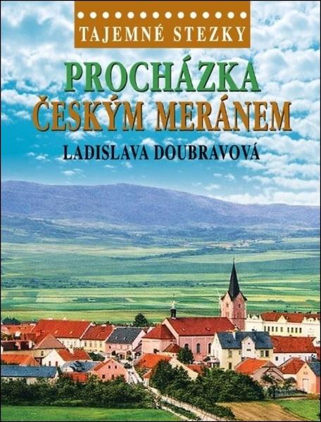 Levně Procházka Českým Meránem