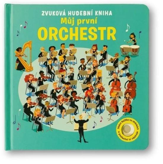 Levně Můj první orchestr