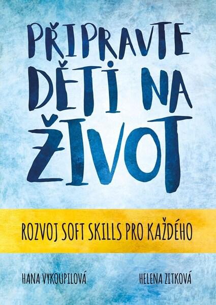 Připravte děti na život - 9788026512288