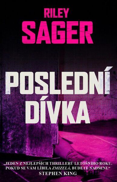 Poslední dívka - 9788073907044