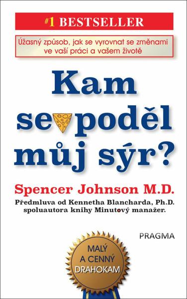 Levně Kam se poděl můj sýr?