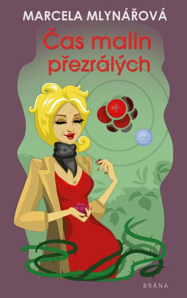 Levně Čas malin přezrálých