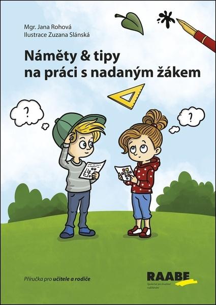 Levně Náměty a tipy na práci s nadaným žákem