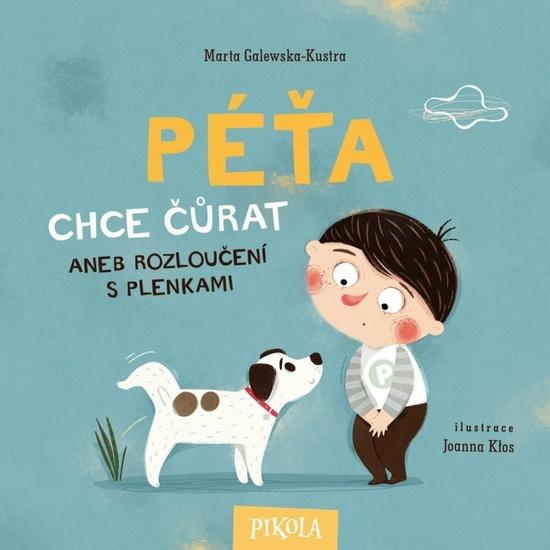 Péťa chce čůrat - 9788028413996
