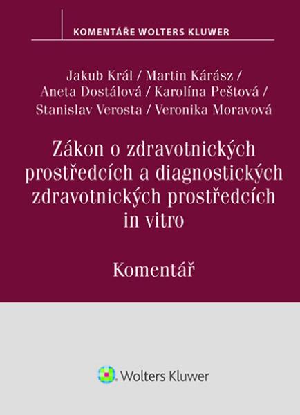 Levně Zákon o zdravotnických prostředcích a diagnostických zdravotnických prostředcích
