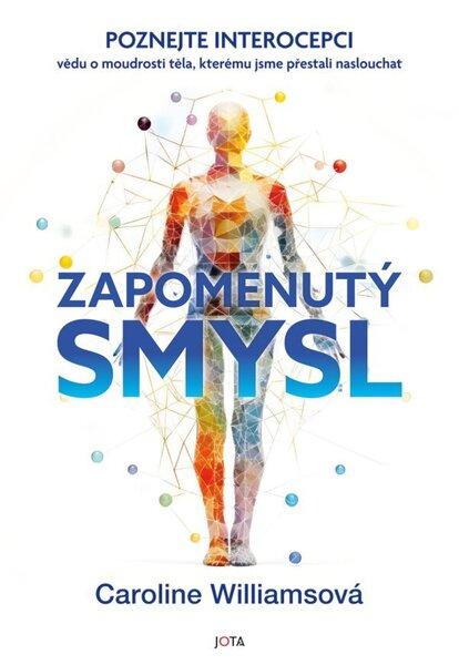 Levně Zapomenutý smysl