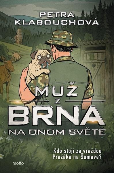 Levně Muž z Brna na Onom Světě