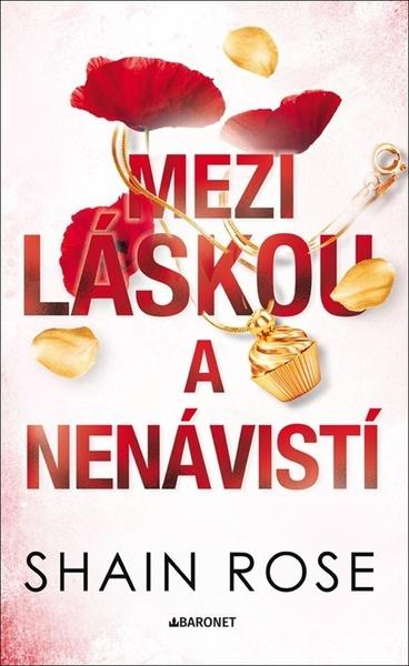 Levně Mezi láskou a nenávistí