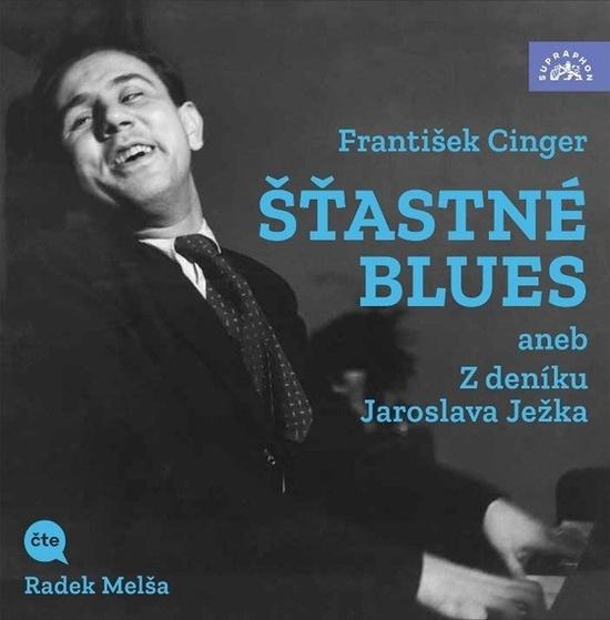 Levně Šťastné blues