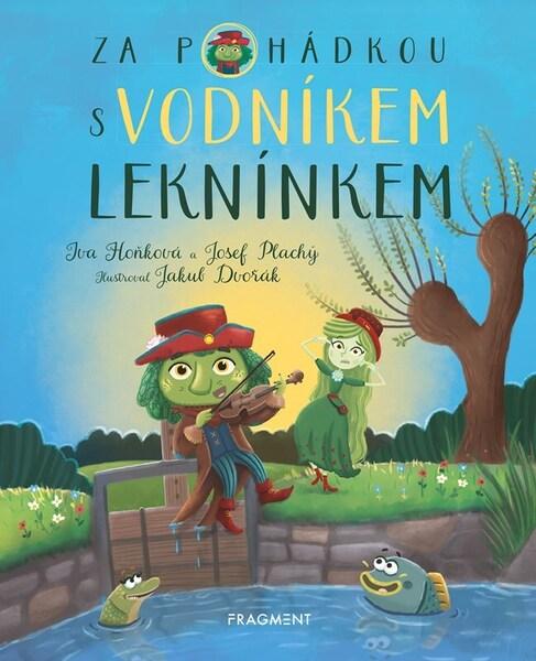 Levně Za pohádkou s vodníkem Leknínkem