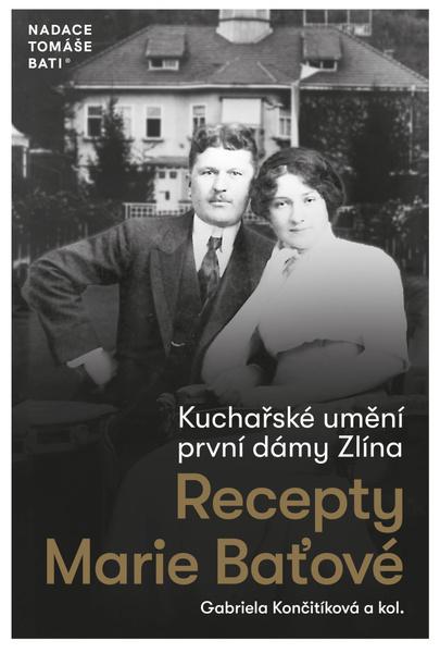 Levně Kuchařské umění první dámy Zlína