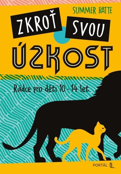 Levně Zkroť svou úzkost
