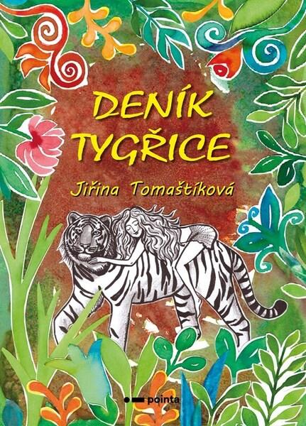 Levně Deník tygřice