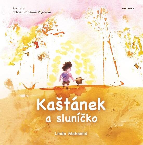 Levně Kaštánek a sluníčko