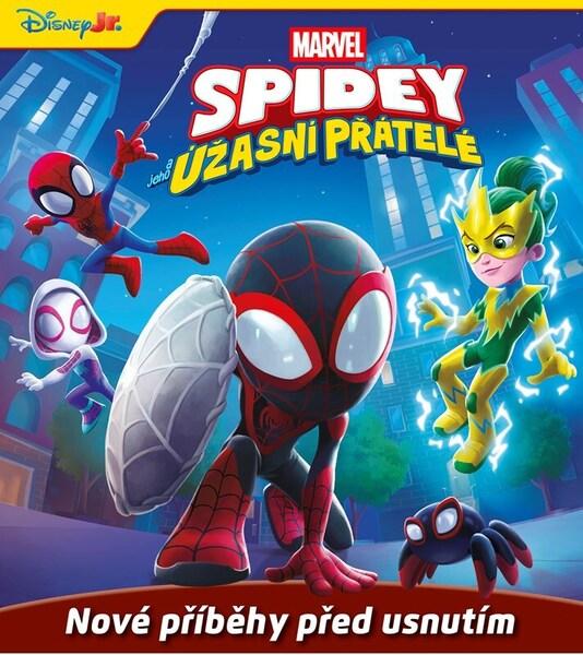 Levně Spidey a jeho úžasní přátelé Nové příběhy před usnutím