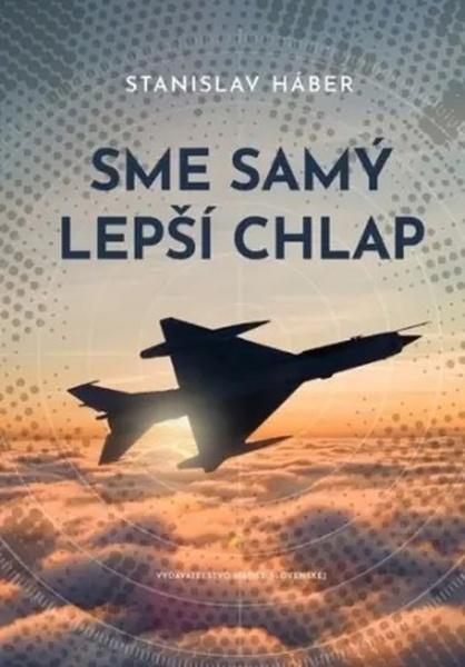 Levně Sme samý lepší chlap