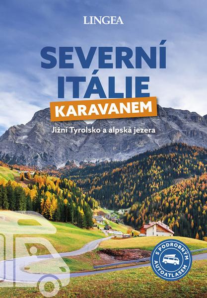 Levně Severní Itálie karavanem