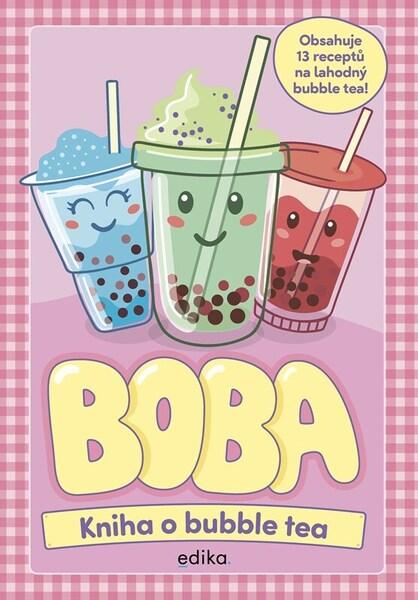 Levně BOBA Kniha o bubble tea