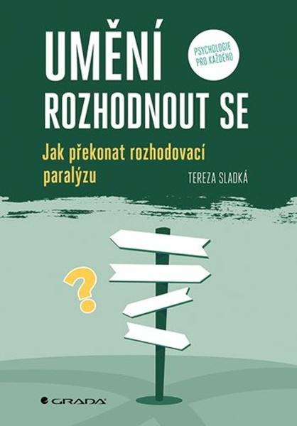 Levně Umění rozhodnout se