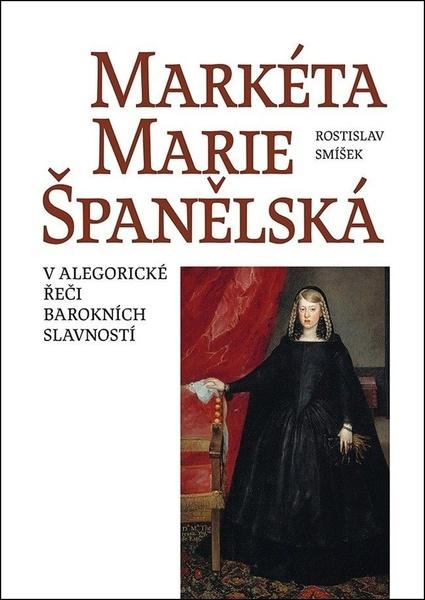 Levně Markéta Marie Španělská