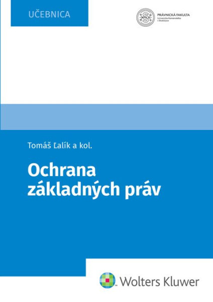 Levně Ochrana základných práv