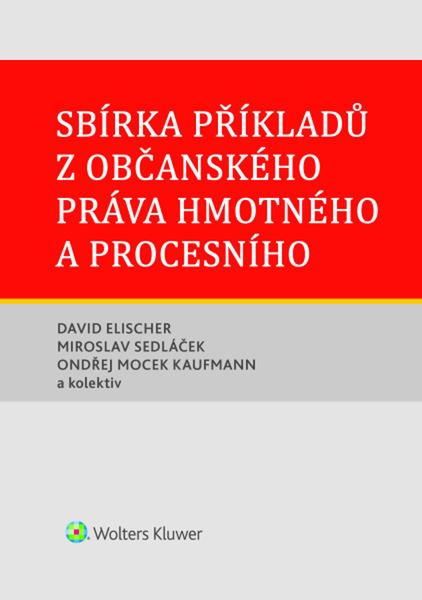 Levně Sbírka příkladů z občanského práva hmotného a procesního