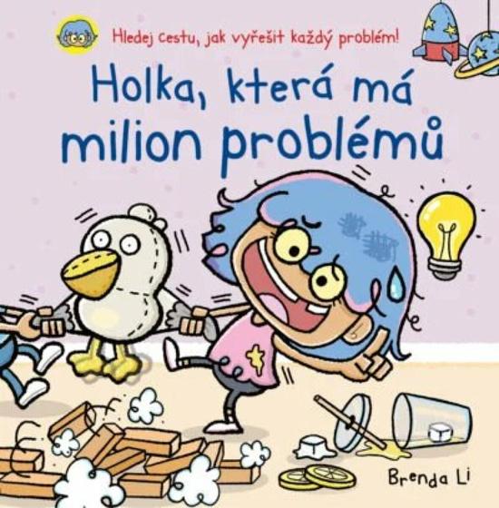 Levně Holka, která má milion problémů