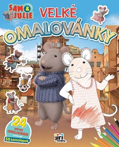 Levně Velké omalovánky Dům myšek Sam & Julie
