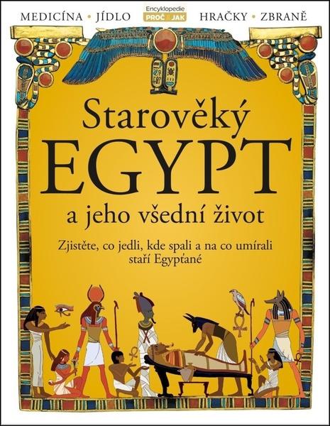 Levně Starověký Egypt a jeho všední život