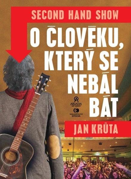 Levně O člověku, který se nebál bát