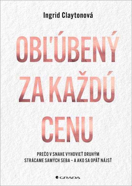 Levně Obľúbený za každú cenu