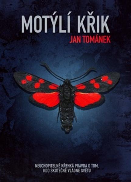 Levně Motýlí křik