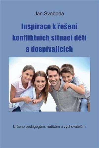 Levně Inspirace k řešení konfliktních situací dětí a dospívajících