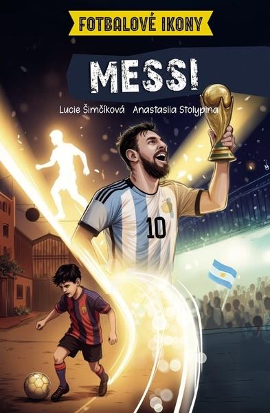 Levně Fotbalové ikony Messi
