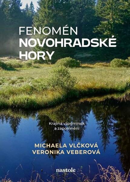 Levně Fenomén Novohradské hory