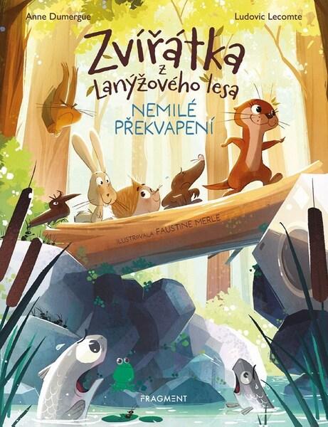 Levně Zvířátka z Lanýžového lesa Nemilé překvapení