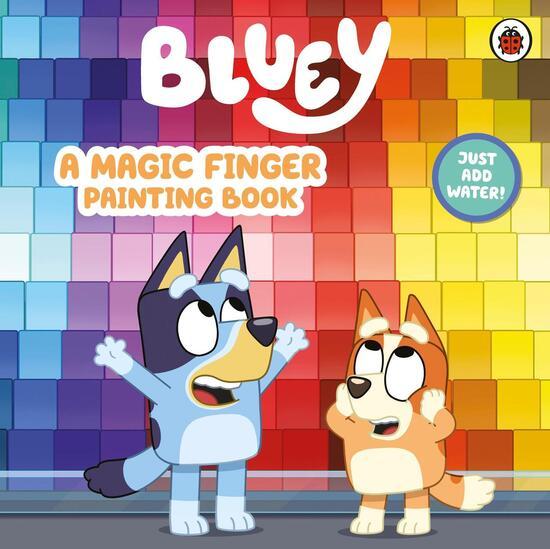 Bluey: A Magic Finger Painting Book - 0241785200