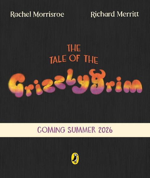 The Tale of the Grizzlygrim - 0241635659