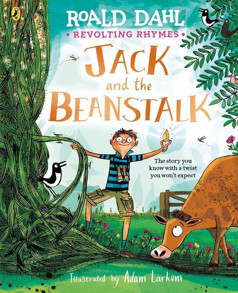 Revolting Rhymes: Jack and the Beanstalk - 0241819075