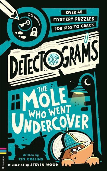 Detectograms: The Mole Who Went Undercover - 1837251541